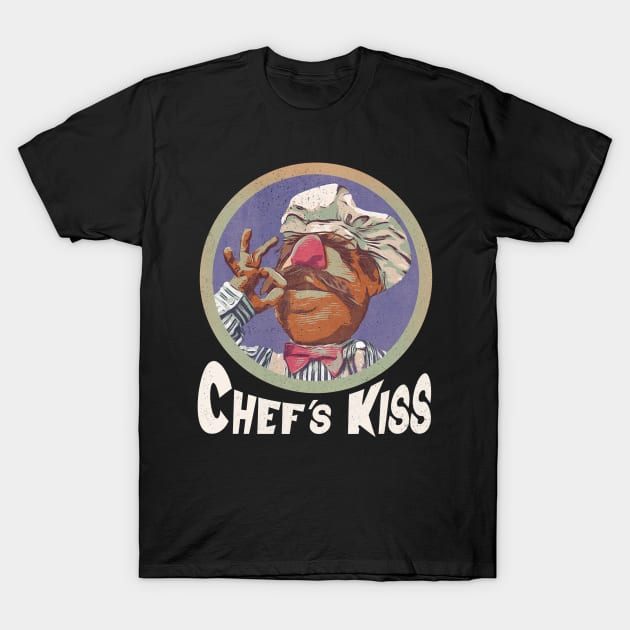 Chef's Kiss T-Shirt by creativespero